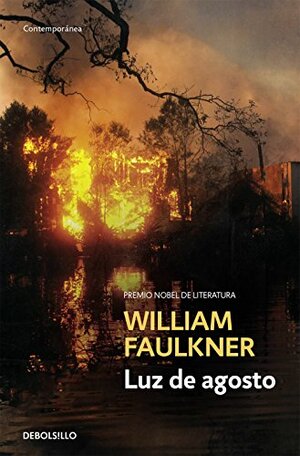 LUZ DE AGOSTO by William Faulkner