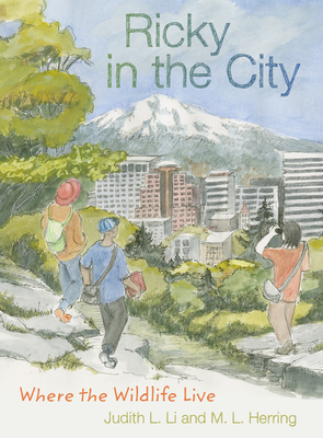 Ricky in the City: Where the Wildlife Live by M. L. Herring, Judith L. Li