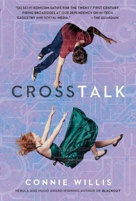 CrossTalk by Connie Willis