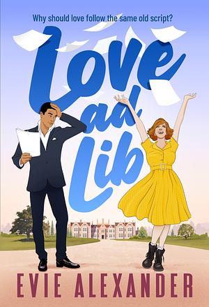 Love ad Lib by Evie Alexander