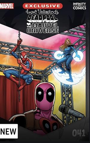 Love Unlimited: Deadpool Loves the Marvel Universe #41 by Fabian Nicieza