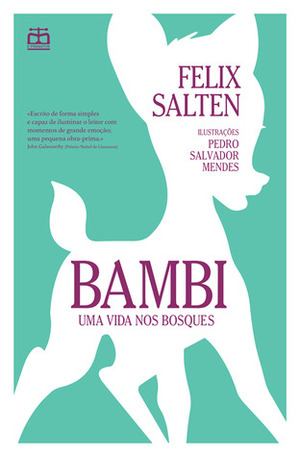 Bambi: Uma Vida Nos Bosques by António Augusto Zuzarte Cortesão, Pedro Salvador Mendes, Felix Salten