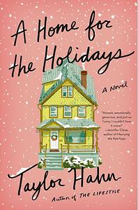 A Home for the Holidays by Taylor Hahn