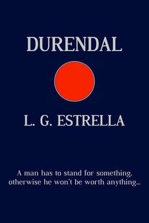 Durendal by L.G. Estrella