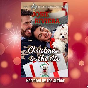 Christmas in the Air by Josie Riviera