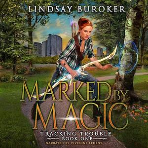 Marked by Magic by Lindsay Buroker