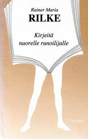 Kirjeitä nuorelle runoilijalle by Rainer Maria Rilke