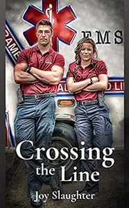 Crossing the Line by Joy Slaughter