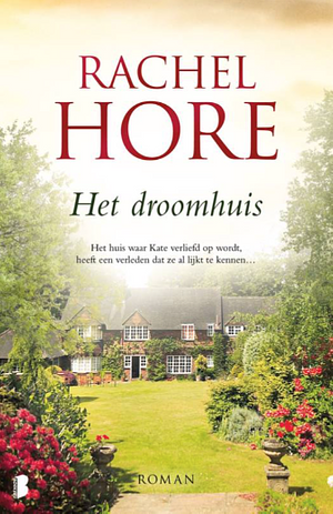 Het droomhuis by Mariëtte van Gelder, Rachel Hore