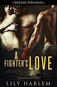 A Fighter's Love by Lily Harlem