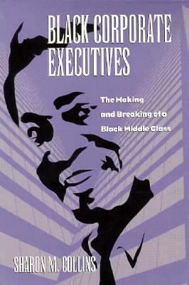 Black Corporate Executives by Sharon Collins