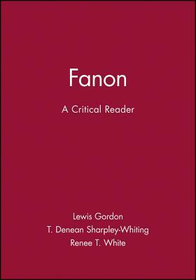 FANON - A Critical Reader by 