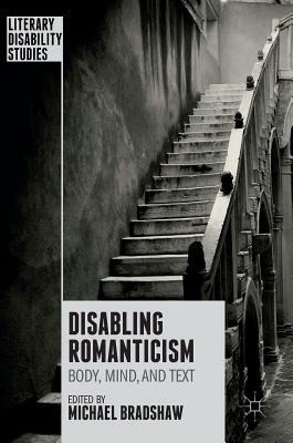 Disabling Romanticism by 