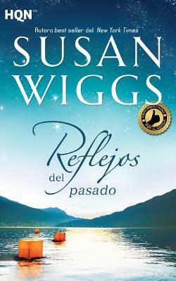 Reflejos del pasado by Susan Wiggs