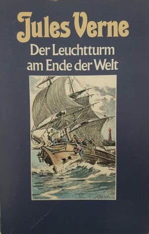 Der Leuchtturm am Ende der Welt by Jules Verne