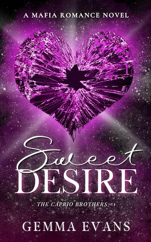 Sweet Desire by Gemma Evans