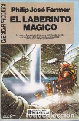 El laberinto mágico by Philip José Farmer