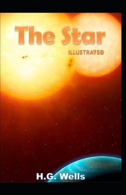 The Star Illustrated by H.G. Wells