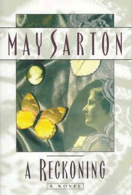 A Reckoning by May Sarton