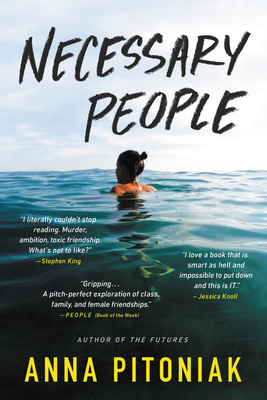 Necessary People by Anna Pitoniak