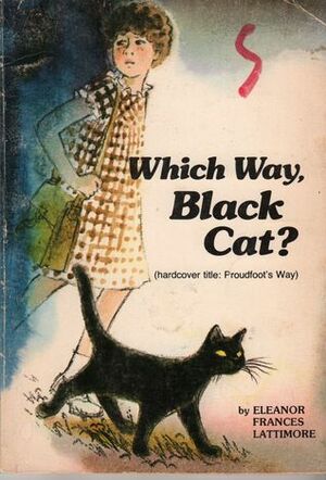 Which Way, Black Cat? by Beatrice Darwin, Eleanor Frances Lattimore