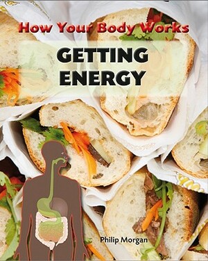 Getting Energy by Philip Morgan