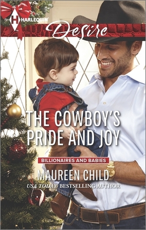 The Cowboy's Pride and Joy by Maureen Child