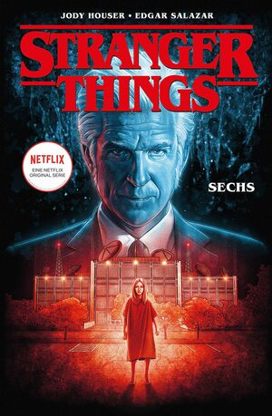 Stranger Things Bd. 2: Sechs by Jody Houser