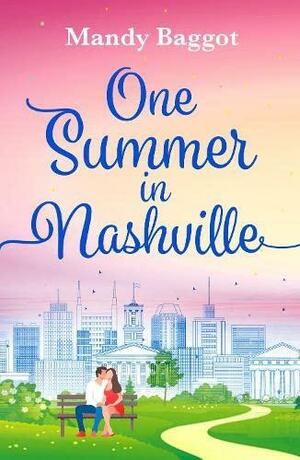 One Summer in Nashville by Mandy Baggot