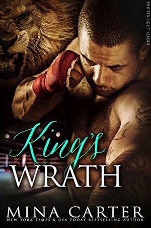 King's Wrath by Mina Carter
