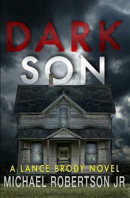 Dark Son by Michael Robertson Jr