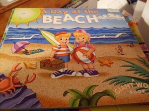 Day at the Beach by Adam Devaney, Nancy Parent