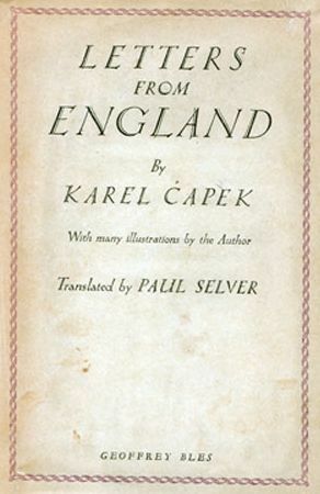 Letters from England by Paul Selver, Karel Čapek