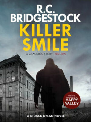 Killer Smile by R.C. Bridgestock