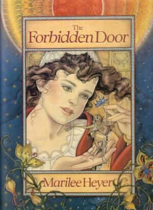 The Forbidden Door by Marilee Heyer
