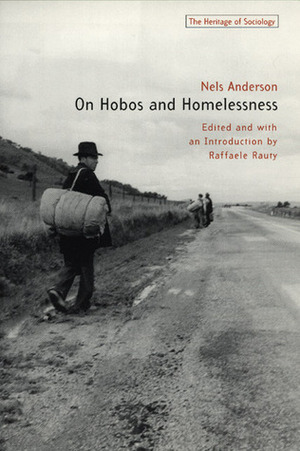 On Hobos and Homelessness by Nels Anderson