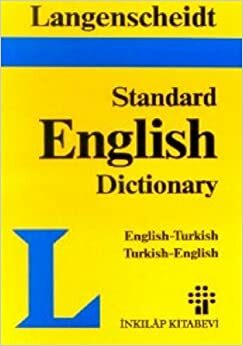 Langenscheidt English-Turkish, Turkish-English Standard Dictionary by Resuhi Akdikmen