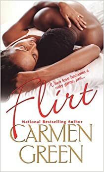 Flirt by Carmen Green