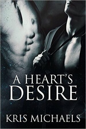 A Heart's Desire by Kris Michaels