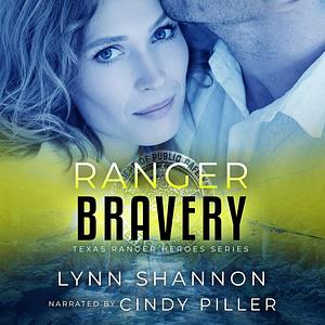 Ranger Bravery by Lynn Shannon