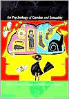 The Psychology of Gender and Sexuality by Wendy Stainton Rogers, Rex Stainton Rogers