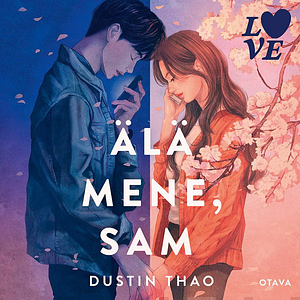 Älä mene Sam by Dustin Thao