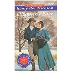 Elizabeth's Rake by Emily Hendrickson