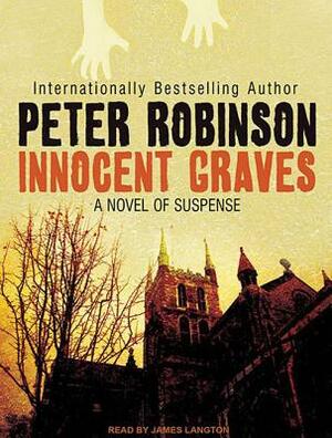 Innocent Graves by Peter Robinson