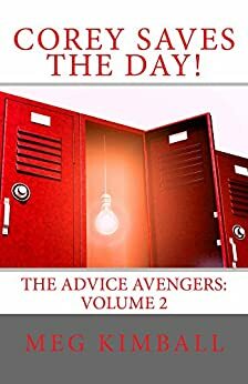 Corey Saves the Day! by Meg Kimball