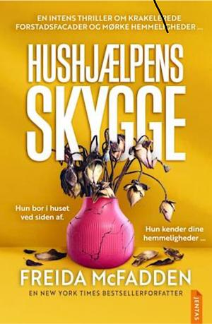 Hushjælpens skygge by Freida McFadden