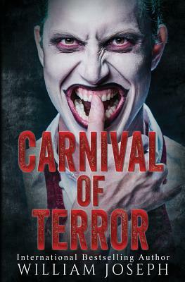 Carnival of Terror by William Joseph