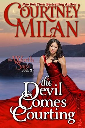 The Devil Comes Courting by Courtney Milan