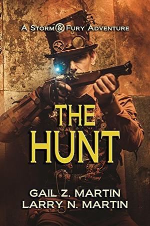 The Hunt by Gail Z. Martin