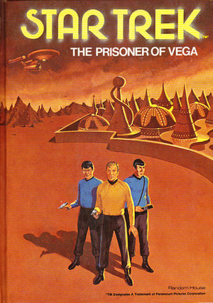 The Prisoner of Vega by Sharon Lerner, Christopher Cerf